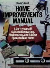 Reader's Digest Home Improvements Manual by Dolezal, Robert, Good Book