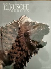 1992-GLI ETRUSCHI E L'EUROPA-ITALIA ANTICA-ARCHEOLOGIA-STORIA-SCAVI-REPERTI-ARTE