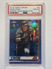 2019 Topps Chrome Update  Blue Refractor 087 /150 Kevin Cron #43 PSA 10 GEM-MT
