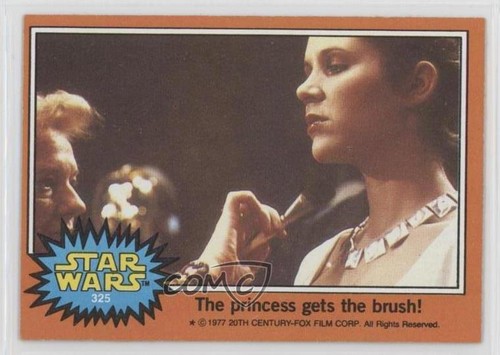 1977 Topps Star Wars #325 The princess gets the brush!