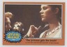 1977 Topps Star Wars The Princess Gets the Brush! #325 0o4t