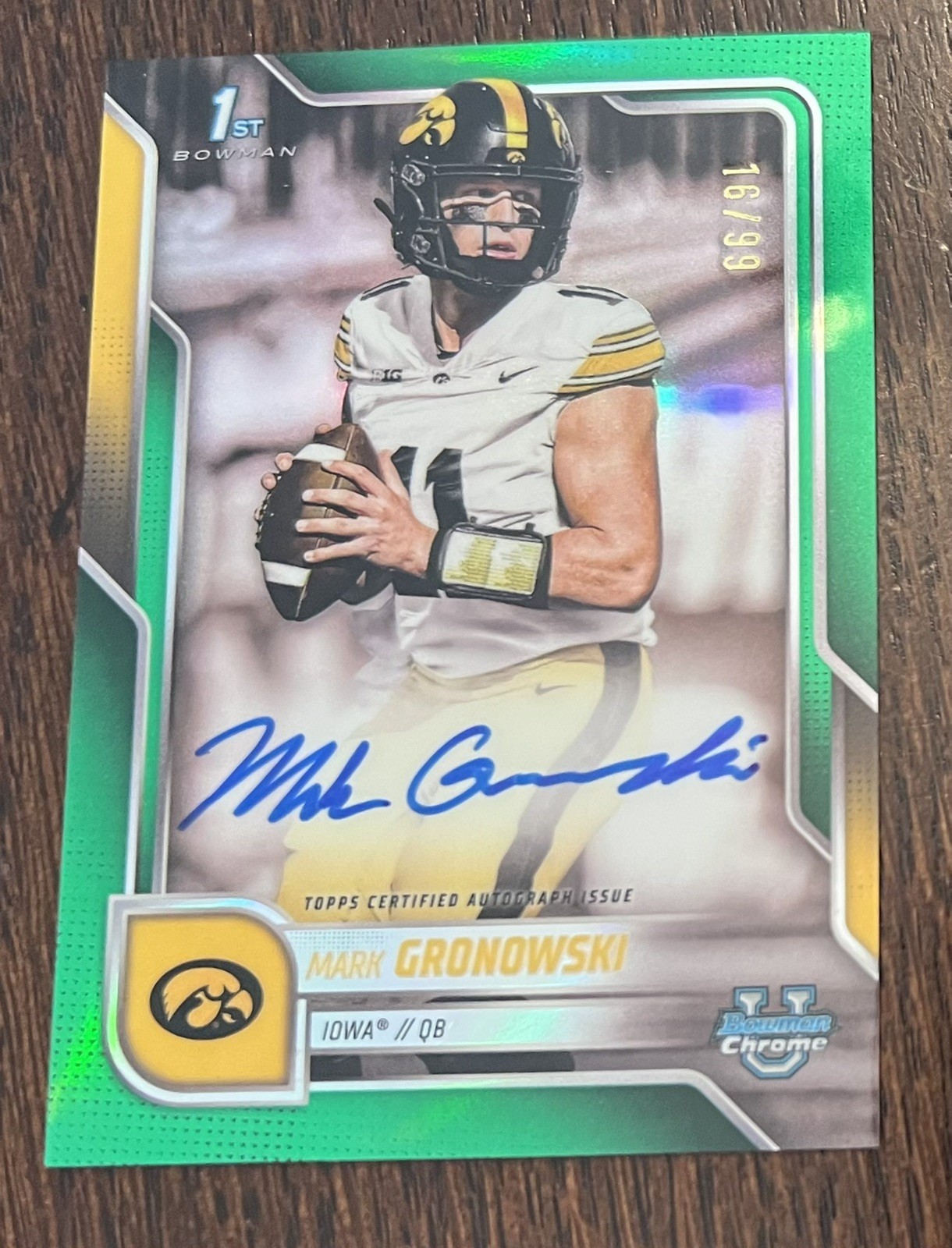 2025 Bowman U Chrome Mark Gronowski Green Refractor 1st Auto /99 Iowa Hawkeyes