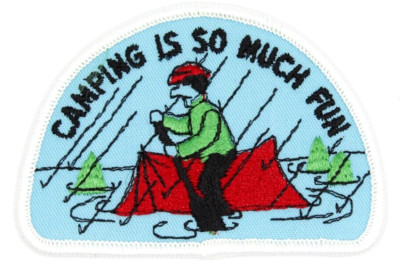 Funny Camping is So Much Fun Patch Boy Scouts BSA