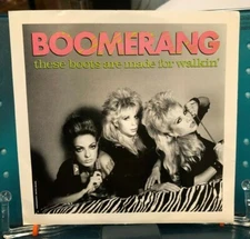 BOOMERANG THESE BOOTS ARE MADE FOR WALKING PROMO PICTURE SLEEVE 45 VINYL (1986)