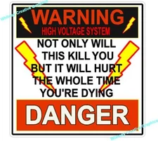 Warning HIGH VOLTAGE SYSTEM ~ DANGER SIGN, DECAL, NOTICE Vinyl Sticker