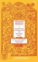 A Plain And Easy Introduction To Practical Music Thomas Morley Taschenbuch 2008