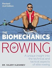 Valery Kleshnev - Biomechanics of Rowing A unique insight into the t - C245z