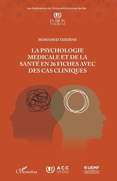 La Psychologie MéDicale Et De La Santé En 26 Fiches Avec Des Cas Cliniques Moham-image