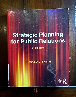 Strategic Planning for Public Relations 5th, Smith ( VERY GOOD/ UNMARKED ) 