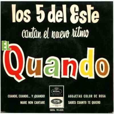 Los 5 Del Este Cantan El Nuevo Ritmo ''El Quando'' EP Vinyl Single 7inch Regal