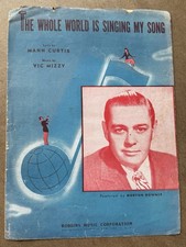1946 The Whole World Is Singing My Song Music Sheet