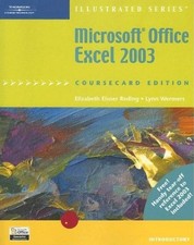 MICROSOFT OFFICE EXCEL 2003, ILLUSTRATED INTRODUCTORY, By Elizabeth Mint