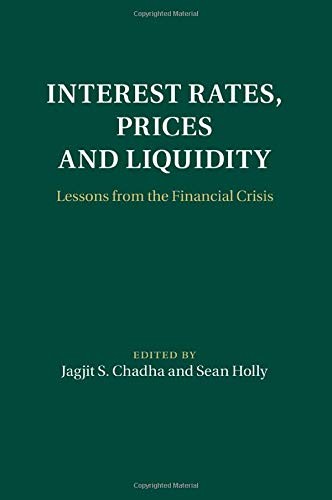Interest Rates, Prices and Liquidity: Lessons F. Chadha<|