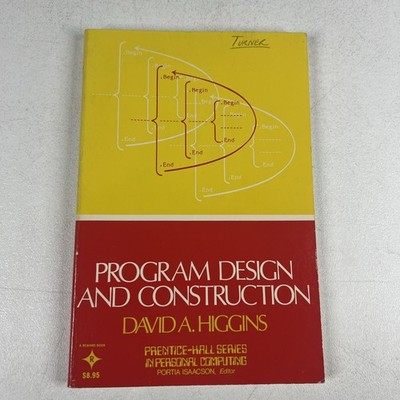 Program Design and Construction Paperback David A. Higgins PB Computer History