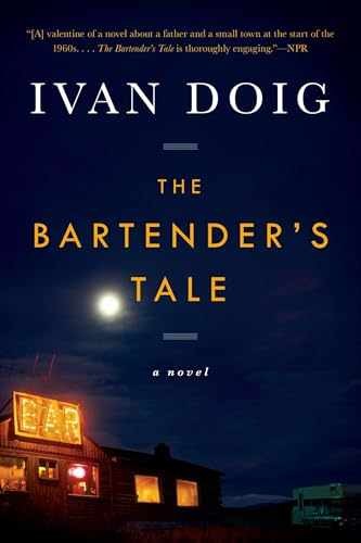 The Bartender's Tale (Two Medicine - Paperback, by Doig Ivan - Acceptable