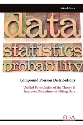 Compound Poisson Distributions Sateesh Mane