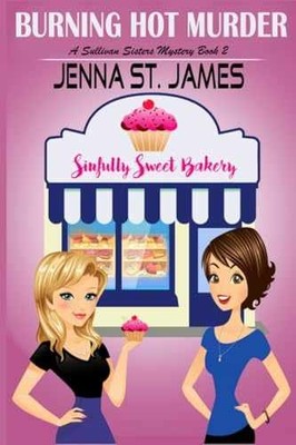 A Burning Hot Murder (A Sullivan - Paperback, by St. James Jenna - Very Good