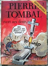 Z2 - PIERRE TOMBAL- T.3 MORT AUX DENTS - ED SPECIALE DUPUIS - CAUVIN HARDY - BD