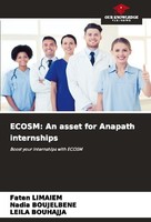 Ecosm: An Asset For Anapath Internships Faten Limaiem