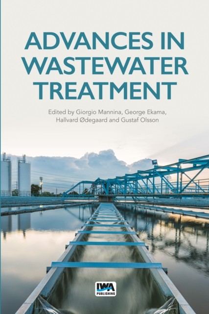 Advances in Wastewater Treatment by Giorgio Mannina PAPERBACK 9781780409702