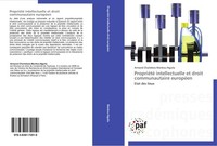 PropriéTé Intellectuelle Et Droit Communautaire EuropéEn Armand Charlebois Manko