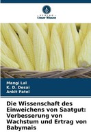 Mangi Lal (U. A.) | Die Wissenschaft Des Einweichens Von Saatgut:...