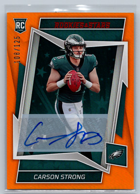 2022 Panini Rookie & Stars CARSON STRONG Orange /125 #106 Auto Rookie