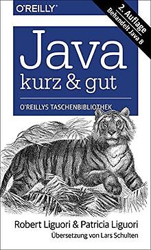 Java - kurz  gut von Liguori, Robert, Liguori, Patricia | Buch | Zustand gut