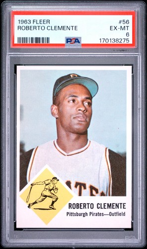 1963 FLEER #56 ROBERTO CLEMENTE PSA 6
