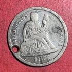 1875 US Seated LIBERTY SILVER Dime! FINE & "Holed" "LOVE" Token! Old US Coin!