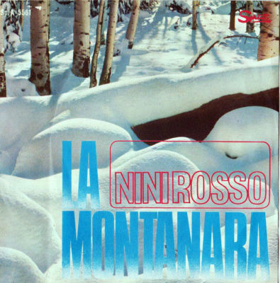 45 RPM Record Nini Rosso - La Montanara // Salute A Te | eBay