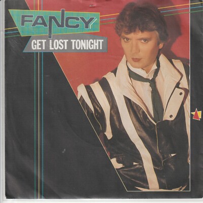 Fancy   Get lost tonight   Burnin´ out the light   Metronome 881570-7 -   1984