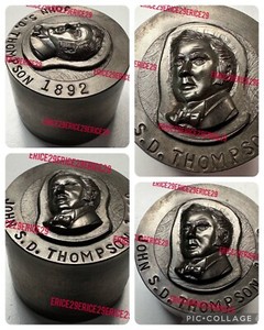 John S.D. Thompson Canadian Prime Minister 1892 Master Steel Manufacturing Die