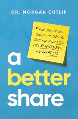 A Better Share How Couples Can - GOOD