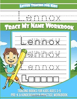 LENNOX LETTER TRACING FOR KIDS TRACE MY NAME WORKBOOK: By Yolie Davis BRAND NEW