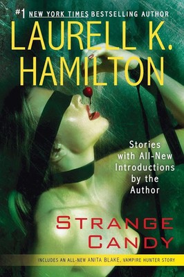 Laurell K. Hamilton | Strange Candy | Taschenbuch | Englisch (2007)