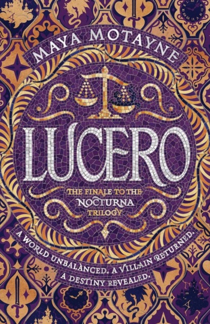 Lucero by Maya Motayne (Hardback Book)