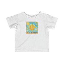 You are my Sunshine Design Infant Fine Jersey Tee