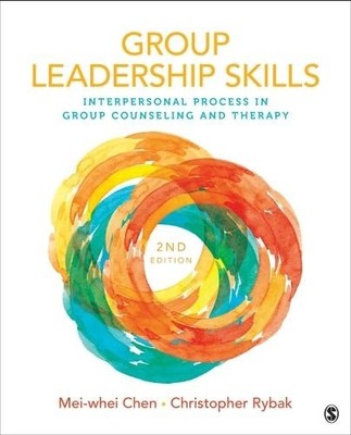 Group Leadership Skills by Mei-whei Chen, Christopher J. Rybak - 9781506349305