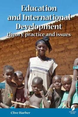 Education and International Development: theory, practice and issues - GOOD