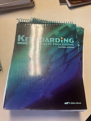 Abeka Keyboarding and Document Processing Student Book & Solution Key 2nd Ed