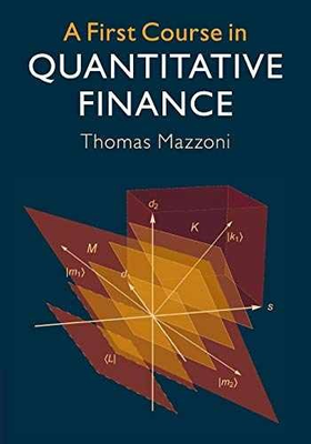#ad A First Course in Quantitative Finance Paperback by Mazzoni Thomas New h $58.46