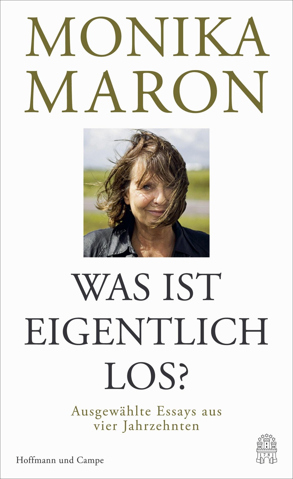 Was ist eigentlich los?: Ausgewählte Essays aus vier Jahrzehnten - Bild 2
