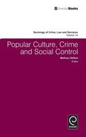 Mathieu Deflem | Popular Culture, Crime And Social Control | Buch | Englisch