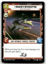 Anakin's Interceptor - Where the Fun Begins #142 Star Wars Unlimited TOR NM X3