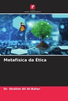 Ibrahim Ali Al-Baher | MetafíSica Da ÉTica | Taschenbuch | Portugiesisch (2022)