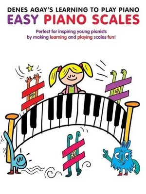 Denes Agay's Learning to Play Piano - Scale Book | Denes Agay | Englisch | Buch