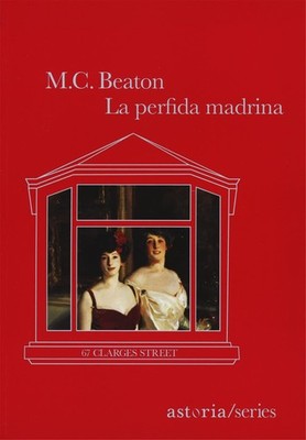 M. C. Beaton Simona Gar La perfida madrina. 67 Clarges  (Paperback) (UK IMPORT)