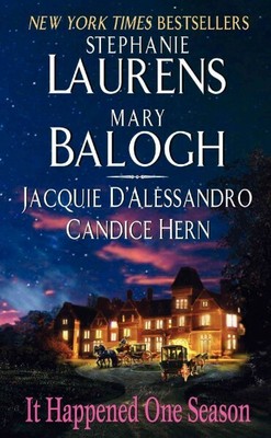 It Happened One Season, Paperback by Laurens, Stephanie; Balogh, Mary; D'Ales...
