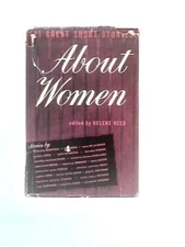 About Women Collection Of Short Stories (Mazo de la Roche Et Al 1946) (ID:37930)